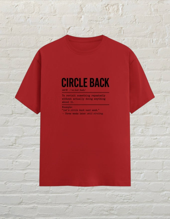 CoreTeez red unisex cotton t-shirt featuring a witty dictionary-style definition of the phrase circle back